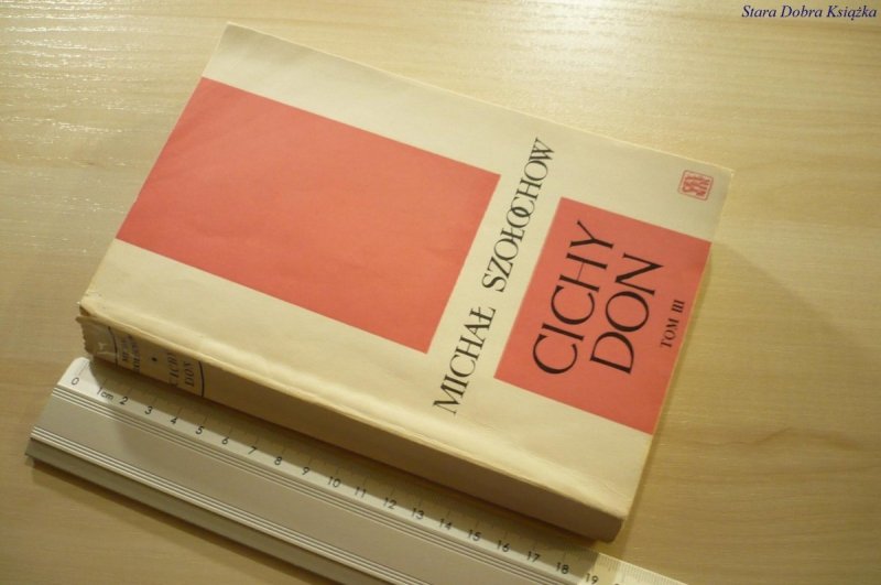 CICHY DON TOM III - Michał Szołochow (1969)