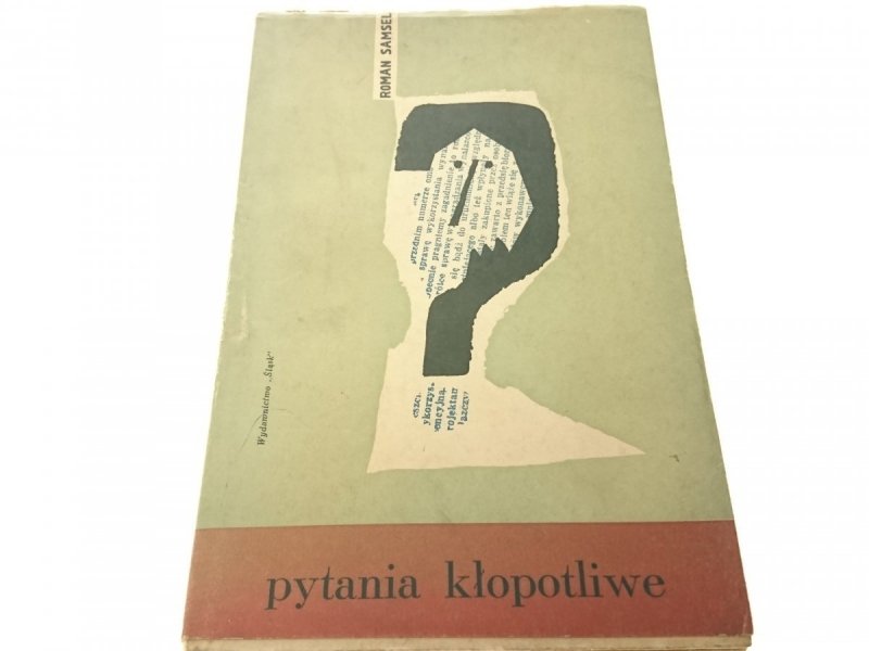 PYTANIA KŁOPOTLIWE - Roman Samsel (1963)