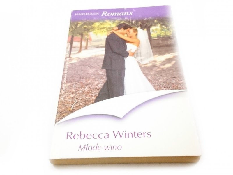 MŁODE WINO - Rebecca Winters 2005