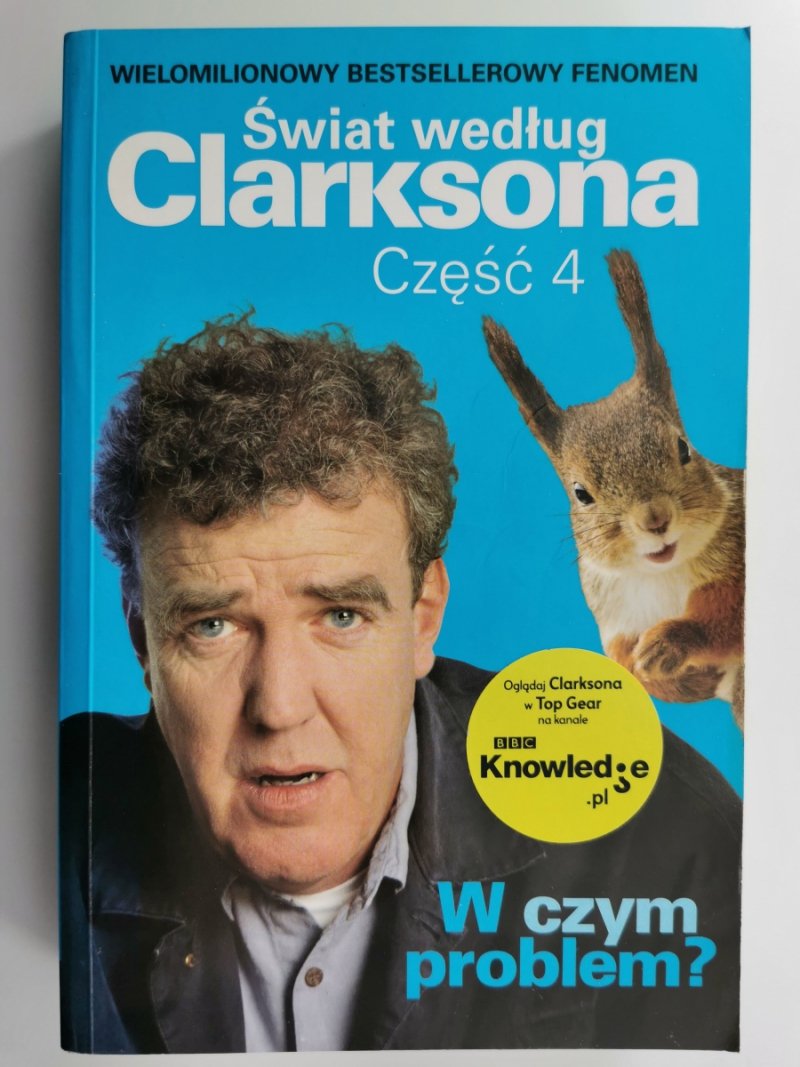 ŚWIAT WEDŁUG CLARKSONA CZĘŚĆ 4 - Jeremy Clarkson