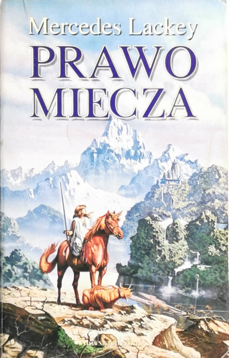 PRAWO MIECZA - Mercedes Lackey