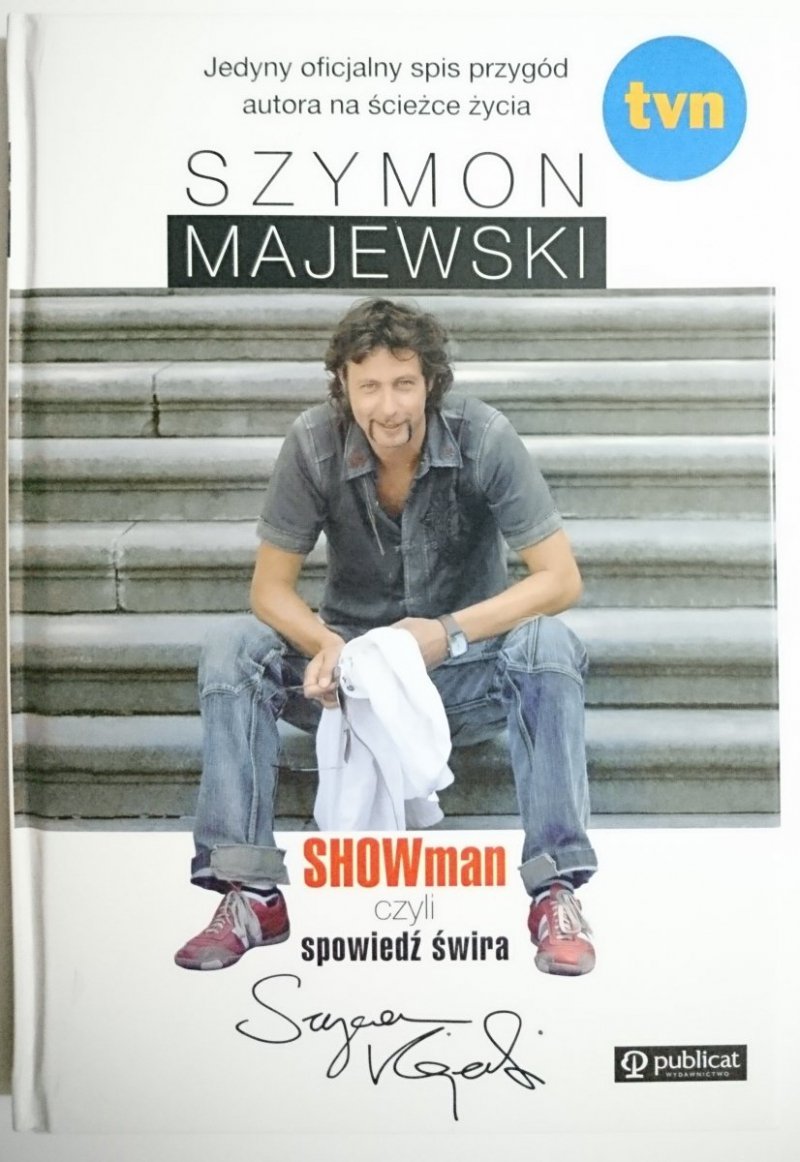 SHOWMAN CZYLI SPOWIEDŹ ŚWIRA - Szymon Majewski