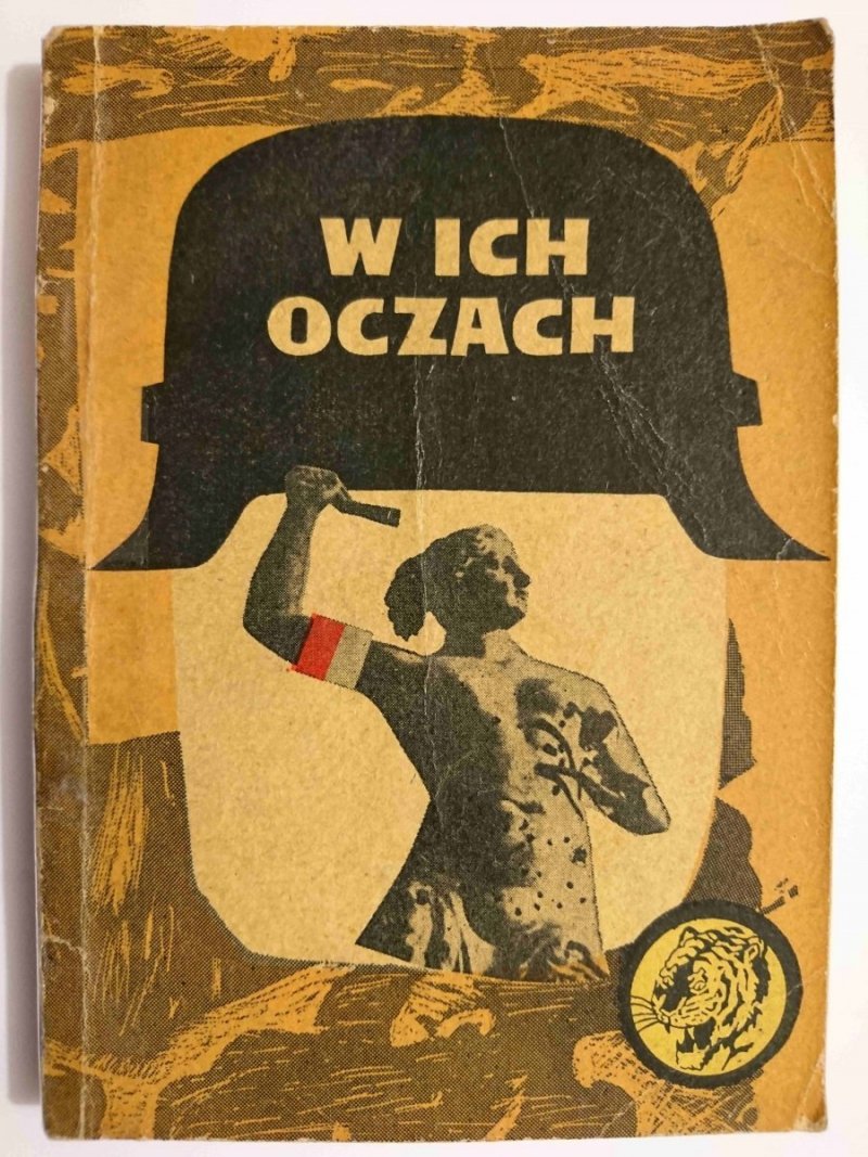 ŻÓŁTY TYGRYS: W ICH OCZACH - Danuta Kaczyńska, Maria Wiśniewska 1964