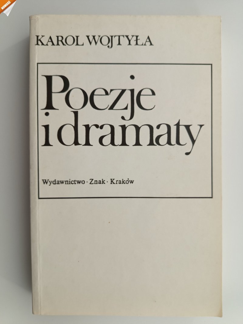 POEZJE I DRAMTY - Karol Wojtyła