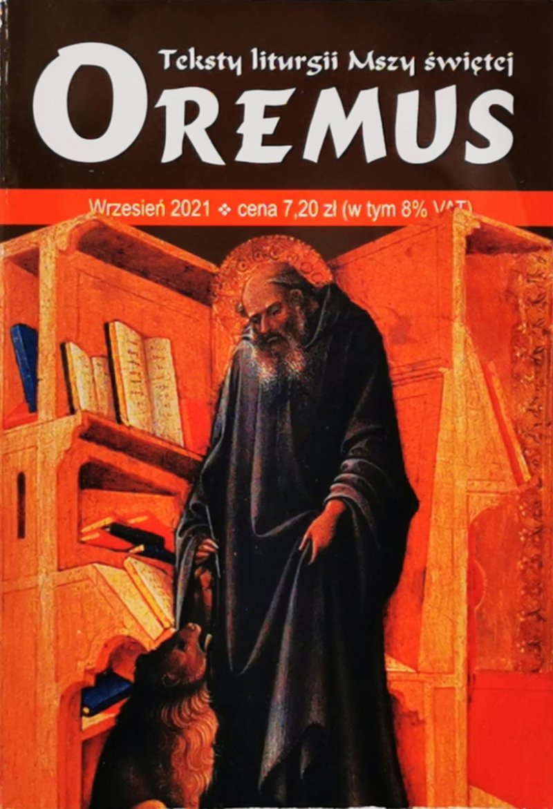 OREMUS. TEKSTY LITURGII MSZY ŚWIĘTEJ WRZESIEŃ 2021
