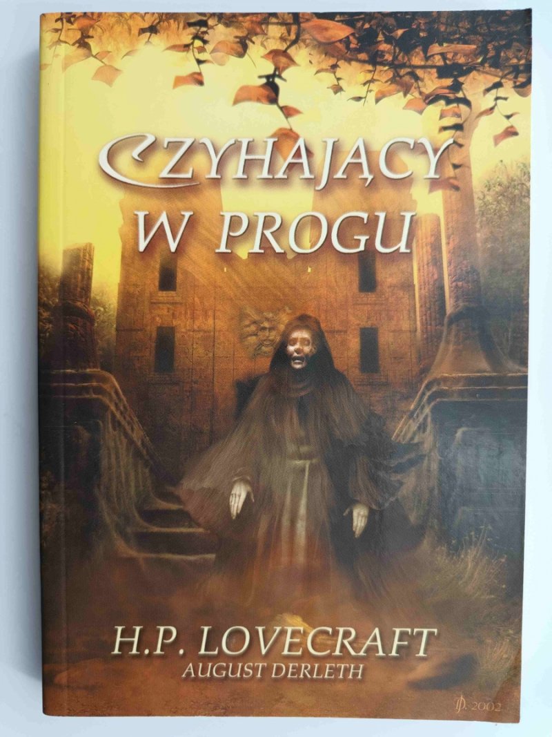 CZYHAJĄCY W PROGU - H.P.Lovecraft