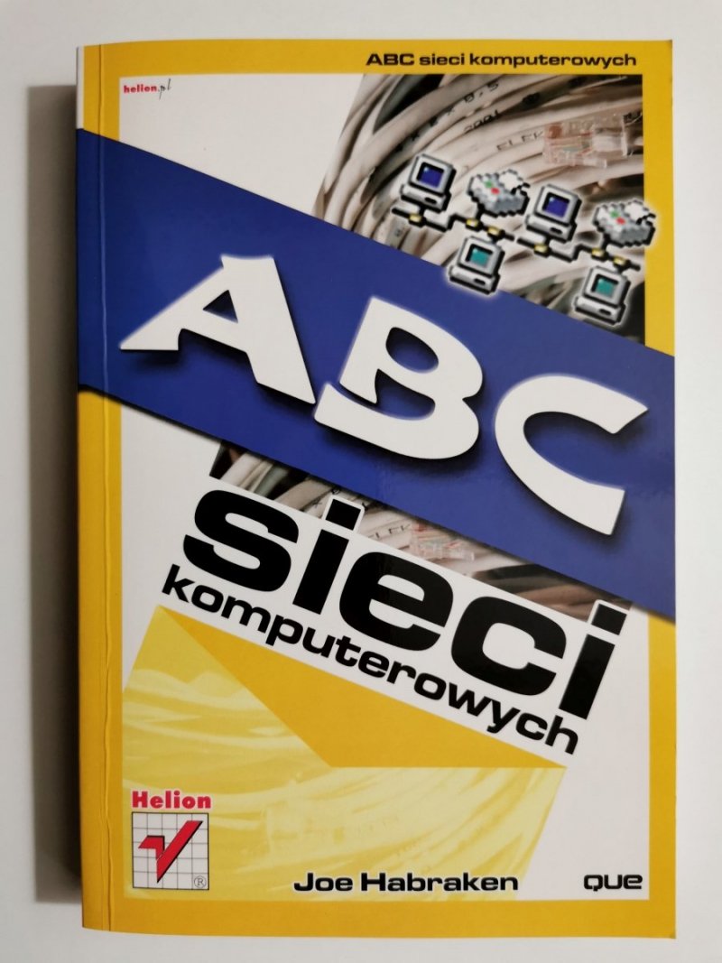 ABC SIECI KOMPUTEROWYCH - Joe Habraken 