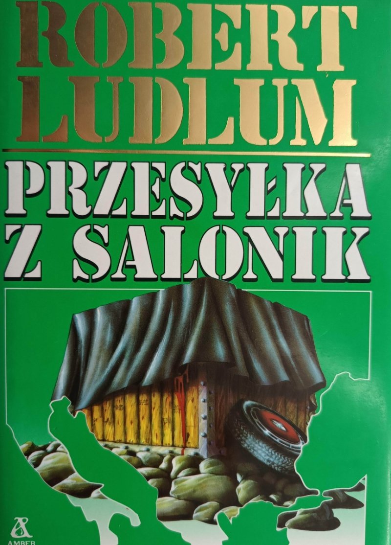 PRZESYŁKA Z SALONIK - Robert Ludlum