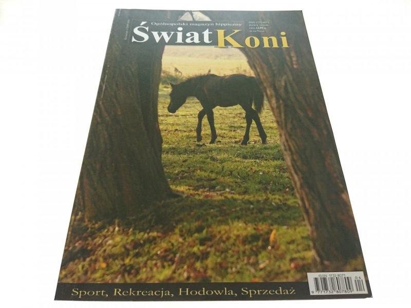 ŚWIAT KONI KWIECIEŃ 4/2009 (60)
