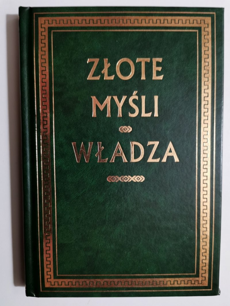 ZŁOTE MYŚLI. WŁADZA