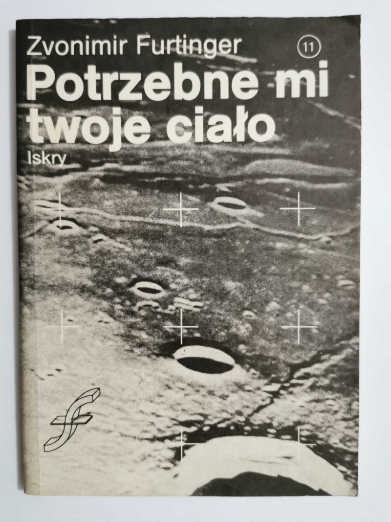 POTRZEBNE MI TWOJE CIAŁO - Zvonimir Furtinger 1986