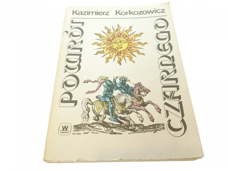 POWRÓT CZARNEGO TOM 1 i 2 - Korkozowicz 1989