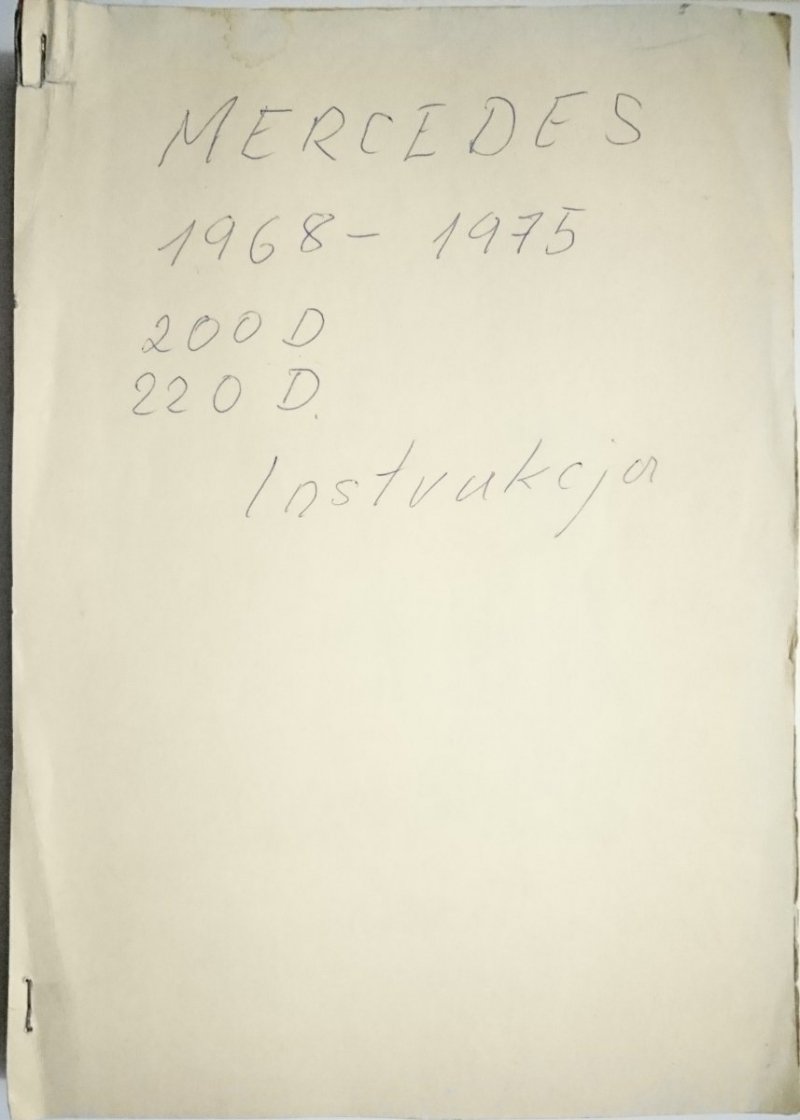 REPARTUR ANLEITUNG MERCEDES 1968-1975 200 D/8 220 D/8