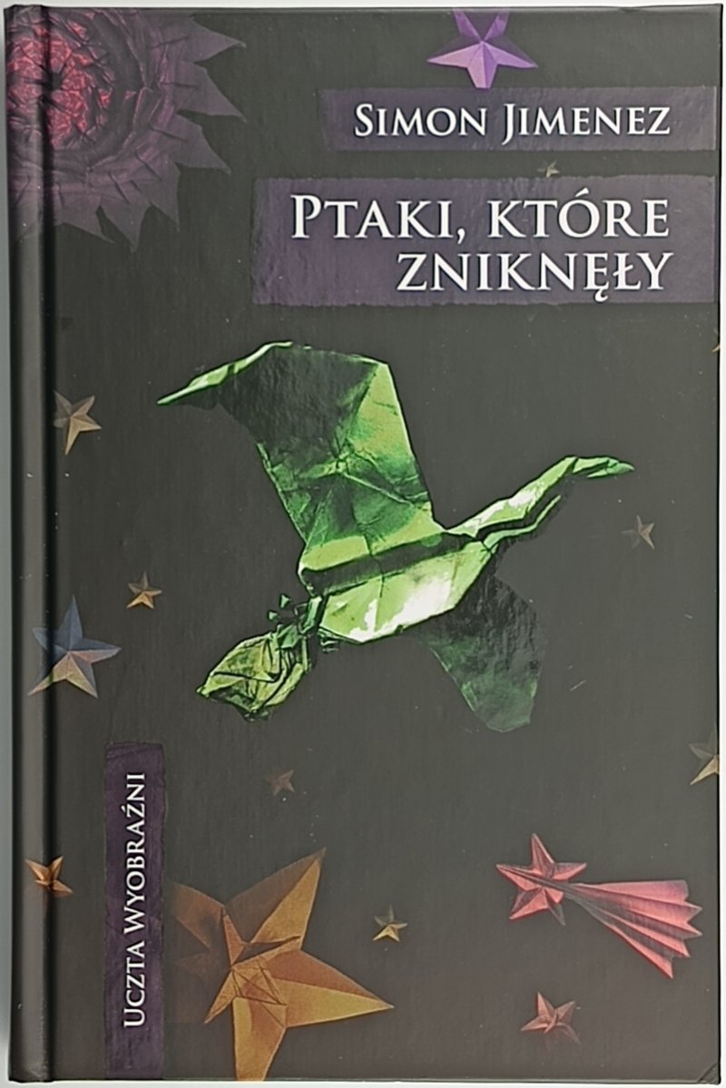 PTAKI, KTÓRE ZNIKNĘŁY - Simon Jimenez