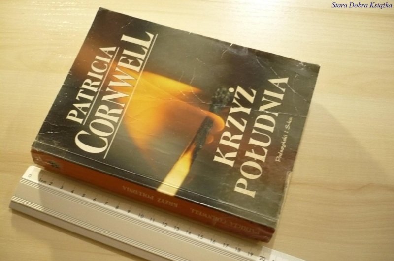 KRZYŻ POŁUDNIA - Patricia Cornwell (2002)