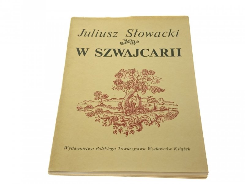 W SZWAJCARII - Juliusz Słowacki (1986)
