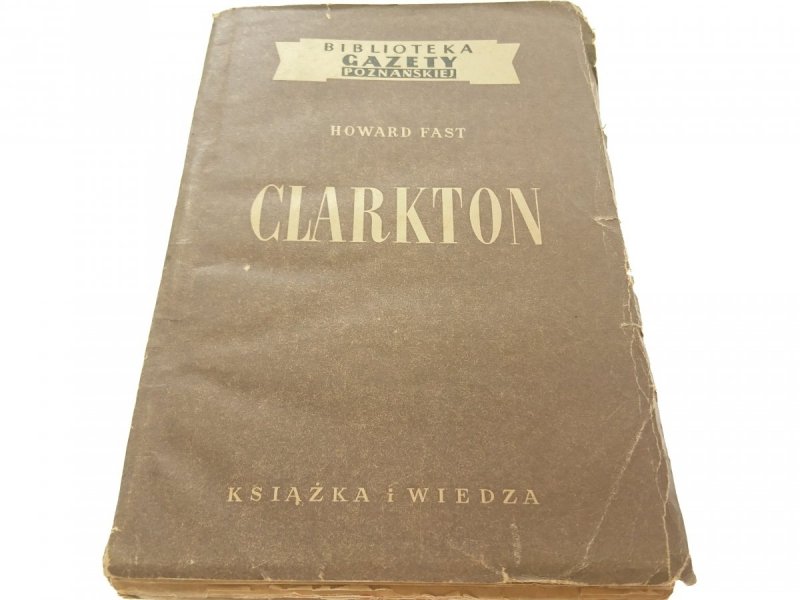 CLARKTON - Howard Fast (1951)