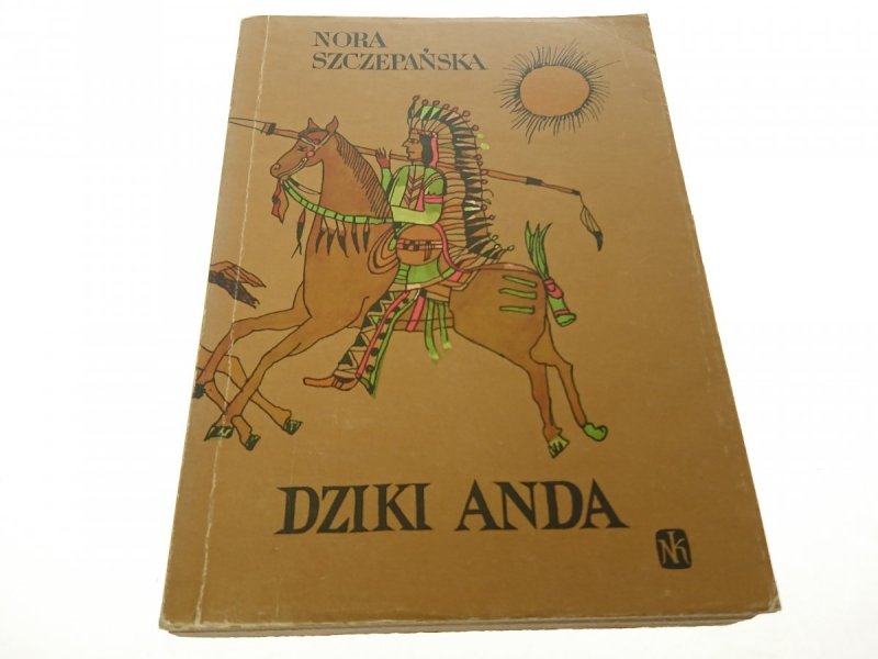 DZIKI ANDA - Nora Szczepańska 1988