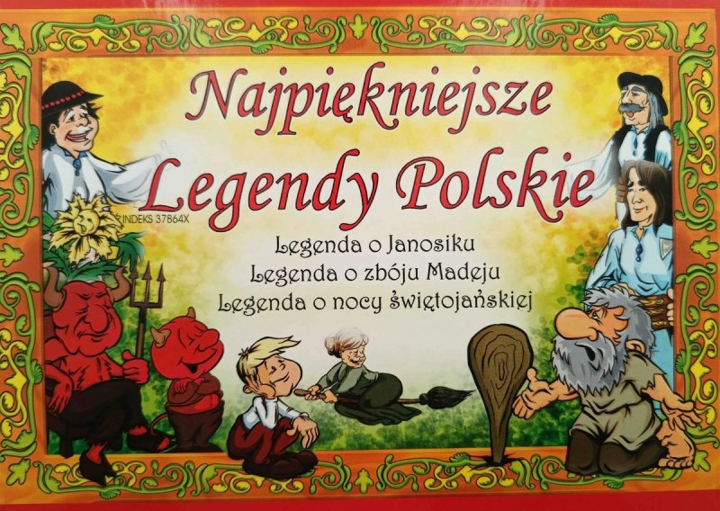 NAJPIĘKNIEJSZE LEGENDY POLSKIE - Dorota Skwark