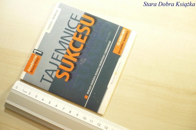 AKADEMIA BRIANA TRACY 1 TAJEMNICE SUKCESU