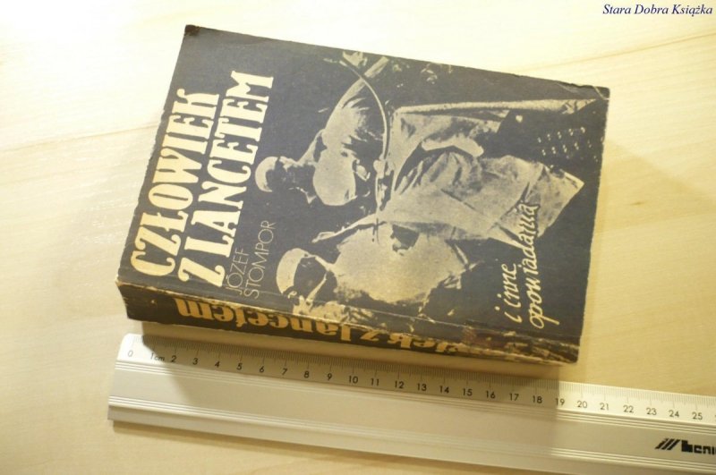 CZŁOWIEK Z LANCETEM I INNE... - Józef Stompor 1976
