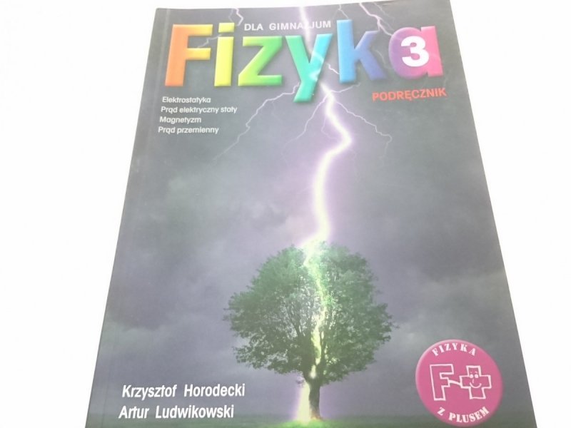 FIZYKA 3 DLA GIMNAZJUM PODRĘCZNIK