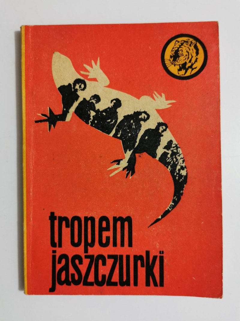 ŻÓŁTY TYGRYS: TROPEM JASZCZURKI - Marian Strużyński 1965