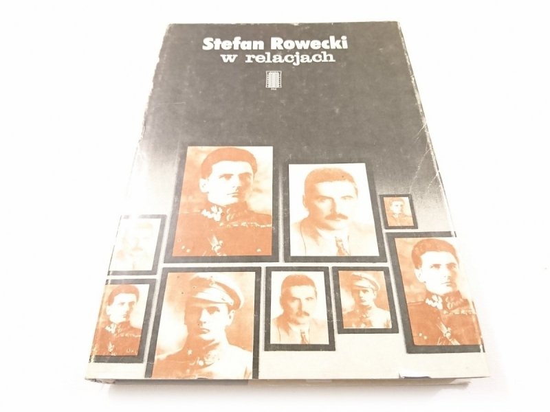 W RELACJACH - Stefan Rowecki 1988