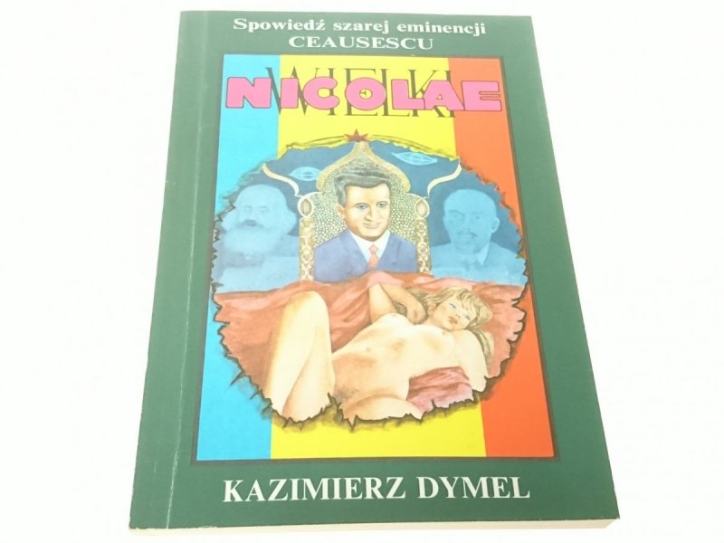 WIELKI NICOLAE - Kazimierz Dymel (1990)