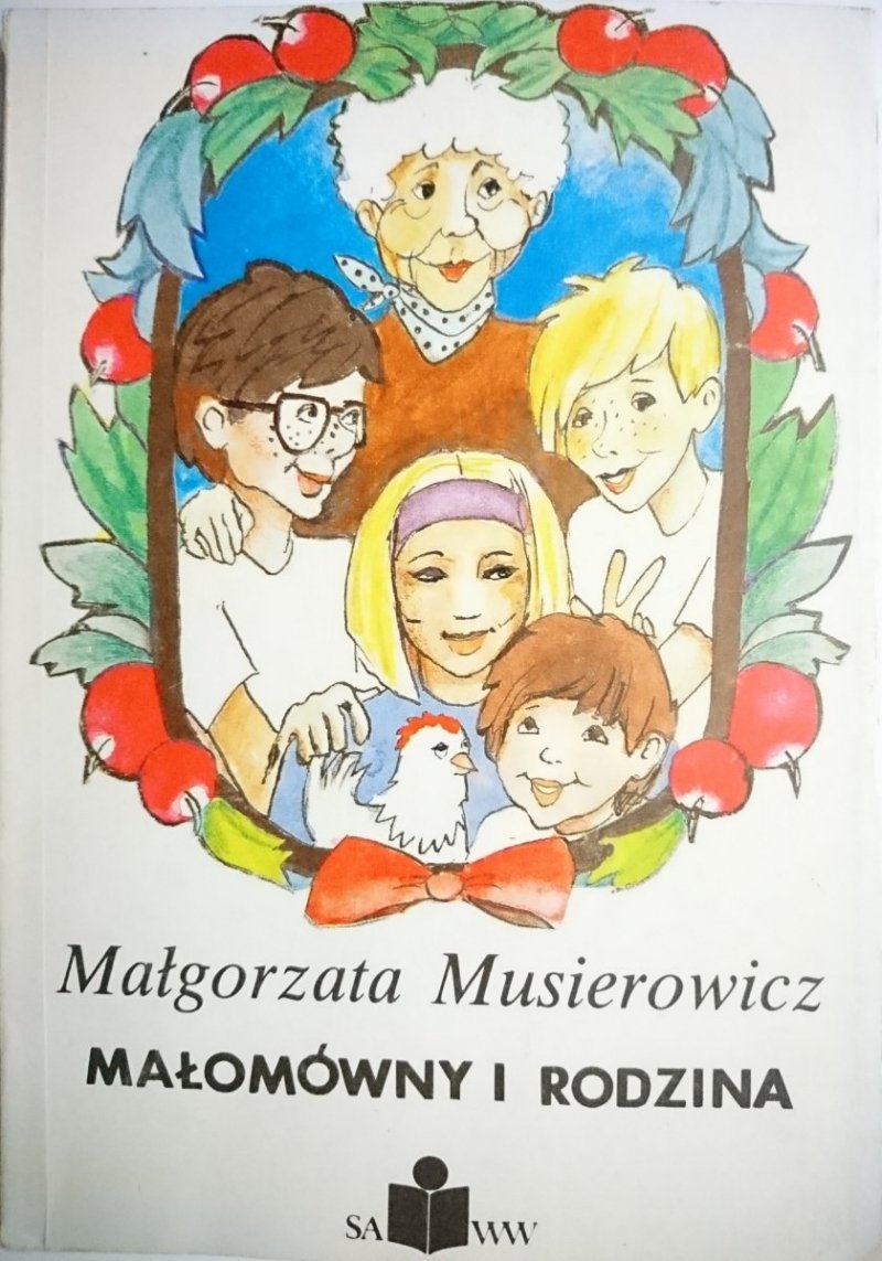MAŁOMÓWNY I RODZINA - Małgorzata Musierowicz 1991