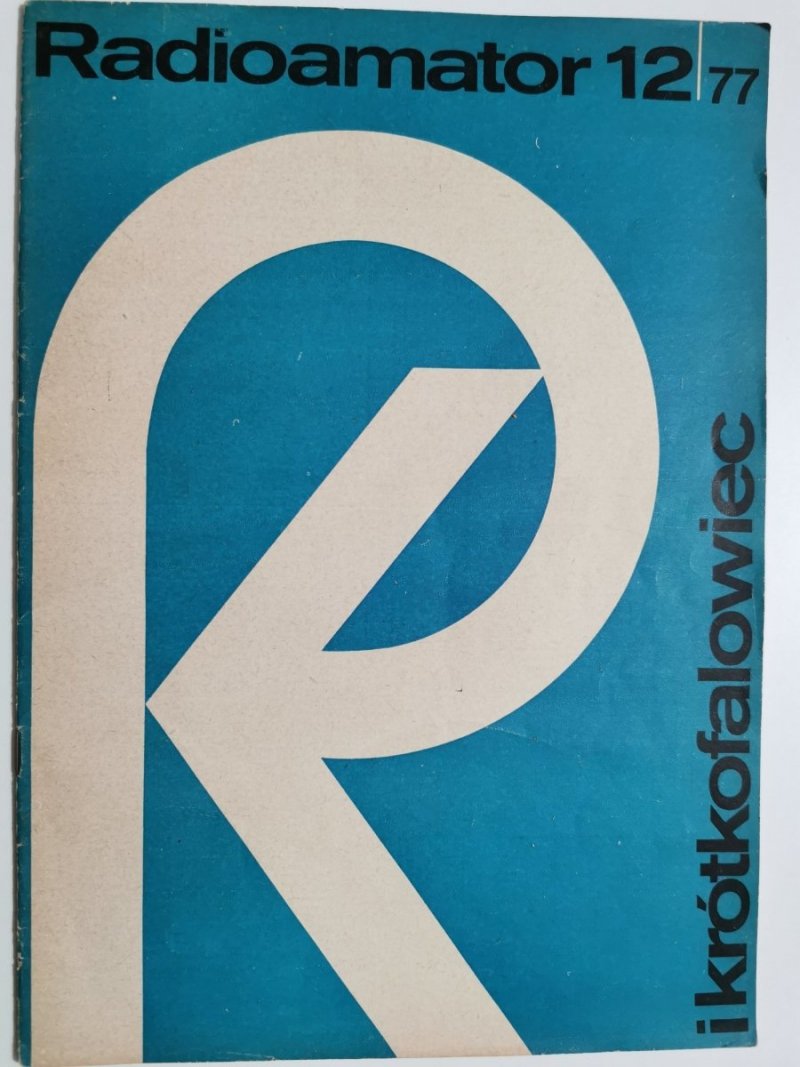 Radioamator i krótkofalowiec 12/1977