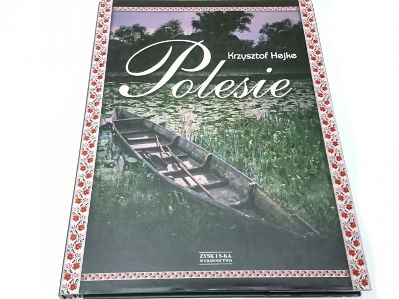 POLESIE - Krzysztof Hejke 2009