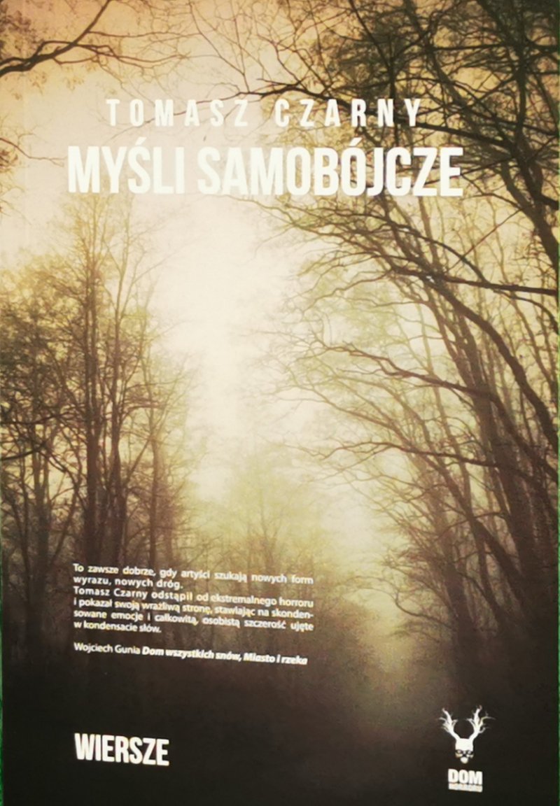 MYŚLI SAMOBÓJCZE AUTOGRAF - Tomasz Czarny