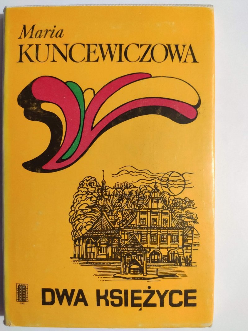 DWA KSIĘŻYCE - Maria Kuncewiczowa