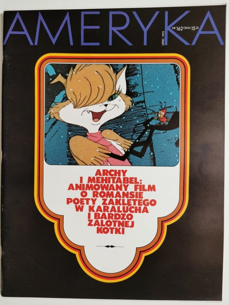 AMERYKA NR 162 LIPIEC 1972 ARCHY I MEHITABEL