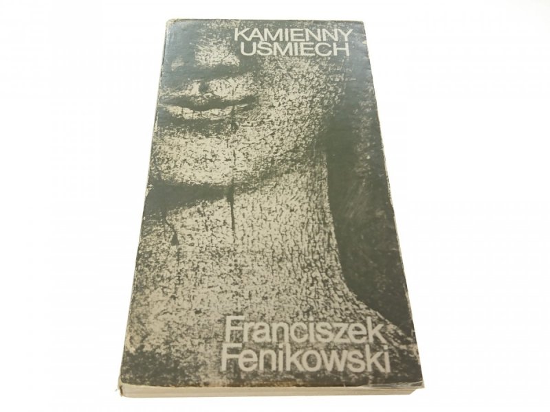 KAMIENNY UŚMIECH - Franciszek Fenikowski (1982)
