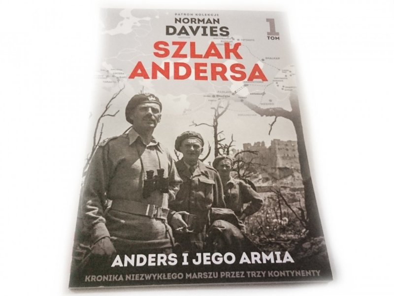 SZLAK ANDERSA TOM 1 ANDERS I JEGO ARMIA