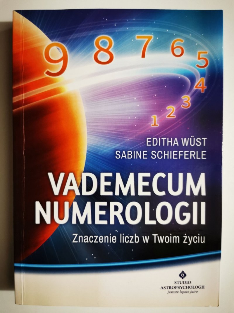 VADEMECUM NUMEROLOGII - Editha Wust