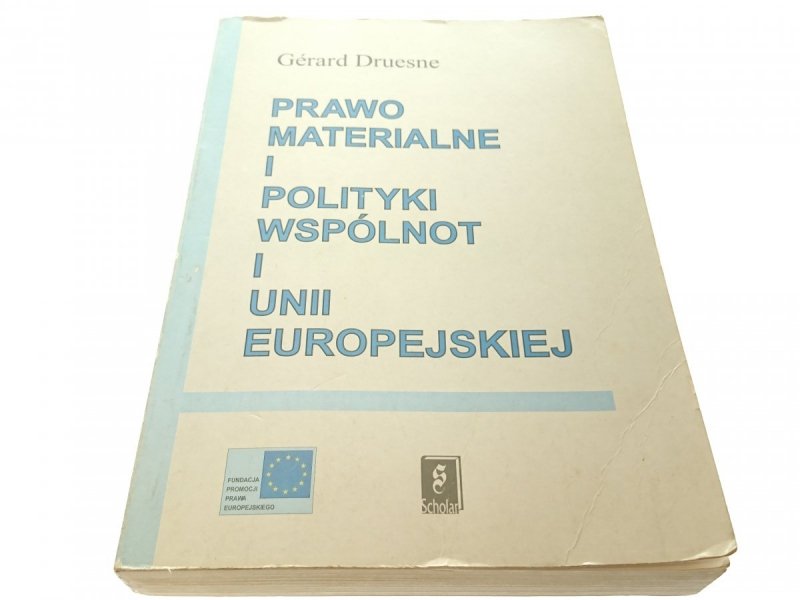 PRAWO MATERIALNE I POLITYKI WSPÓLNOT I UNII...1996