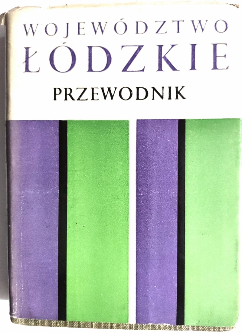 WOJEWÓDZTWO ŁÓDZKIE PRZEWODNIK - p. r. Tadeusz Krzemiński