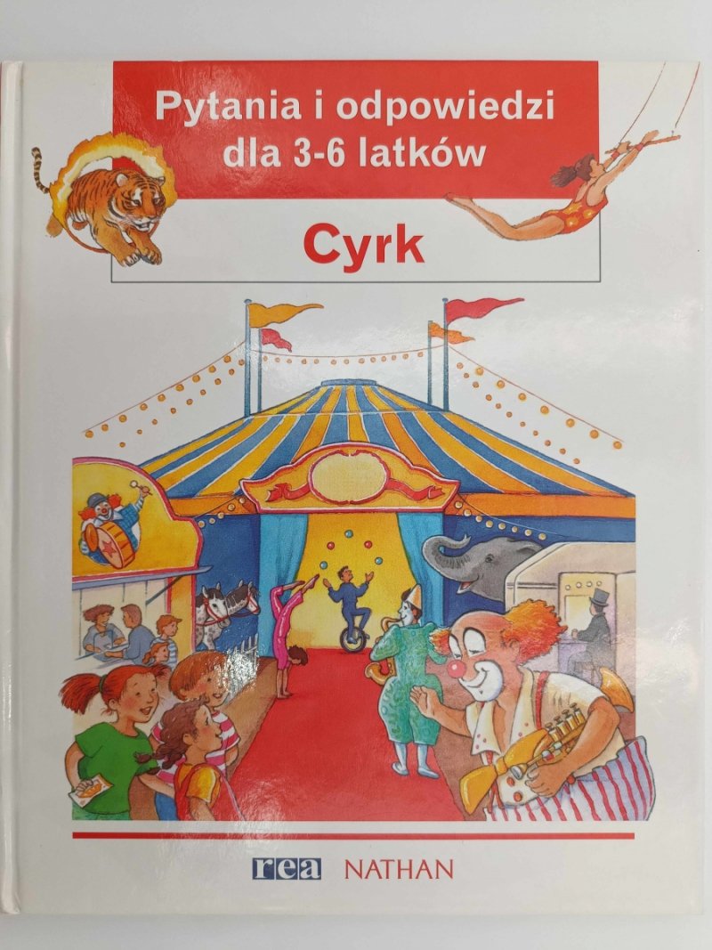 CYRK PYTANIA I ODPOWIEDZI DLA 3-6 LATKÓW