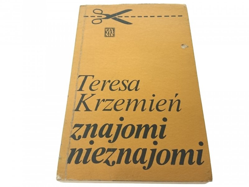 ZNAJOMI NIEZNAJOMI - Teresa Krzemień 1977
