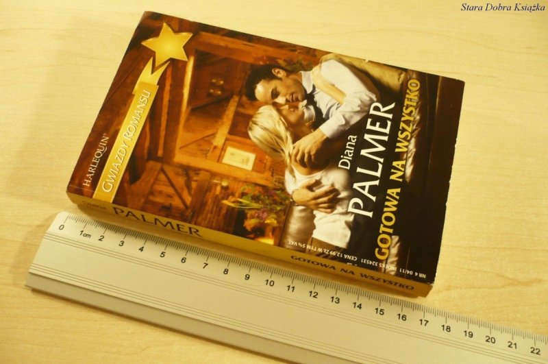 GOTOWA NA WSZYSTKO - Diana Palmer (2011)