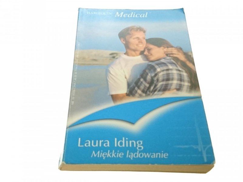 MIĘKKIE LĄDOWANIE - Laura Iding (2006)
