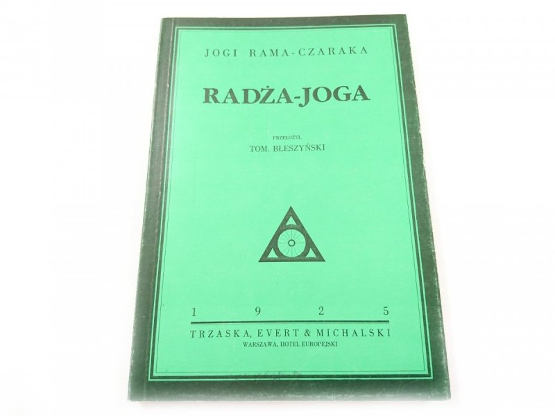 RADŻA-JOGA Jogi Rama-Czaraka 1993 PRZEDRUK Z 1925