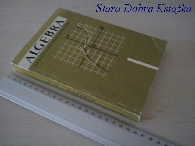 ALGEBRA DLA KLASY II LICEUM OGÓLNOKSZTAŁCĄCEGO