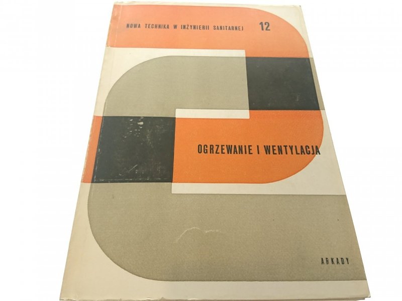 OGRZEWANIE I WENTYLACJA 12 - Marian Rubik 1980
