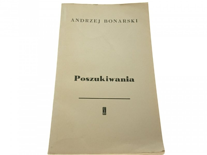 POSZUKIWANIA - Andrzej Bonarski