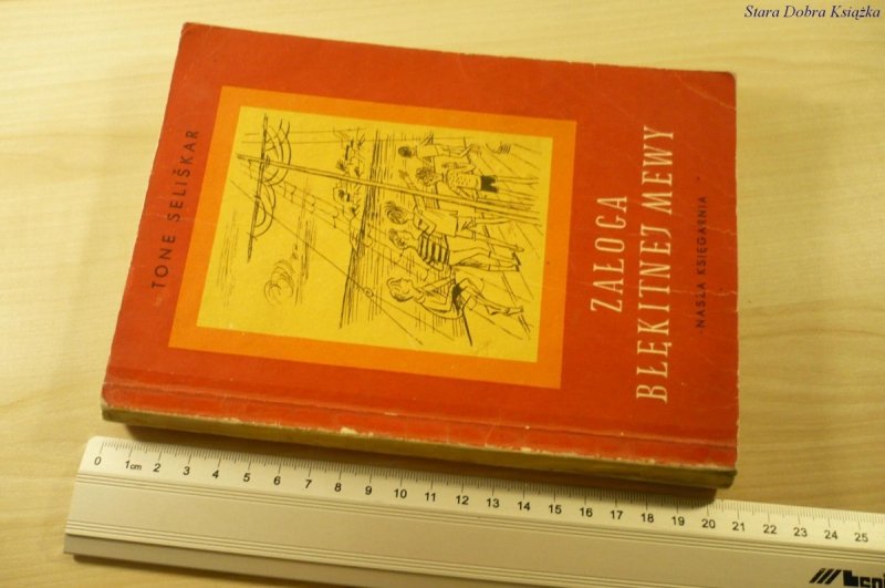 ZAŁOGA BŁĘKITNEJ MEWY - Tone Seliśkar (1962)