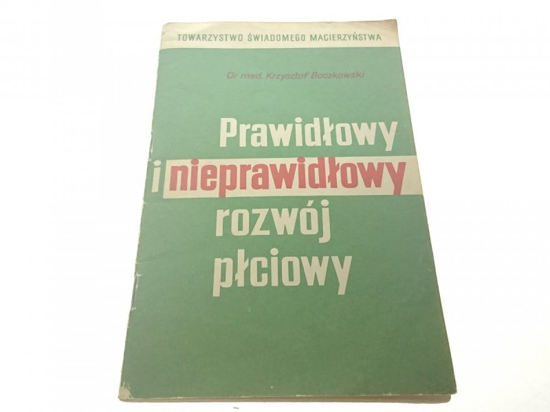 PRAWIDŁOWY I NIEPRAWIDŁOWY ROZWÓJ PŁCIOWY 1969